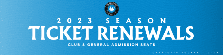 Season Ticket Member Renewal Information for Club and General Admission Seats