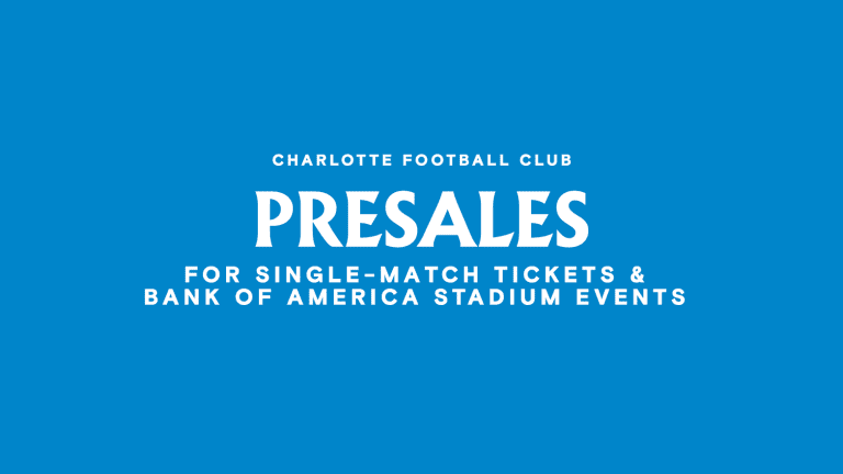 Pre-sales for single match tickets and Bank of America events