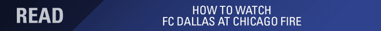 LINEUP NOTES, pres. by UnitedHealthCare: FC Dallas vs. Chicago Fire | 9.14.19 -