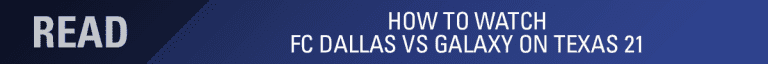 LINEUP NOTES, pres. by UnitedHealthCare: FC Dallas vs LA Galaxy | 8.14.19 -