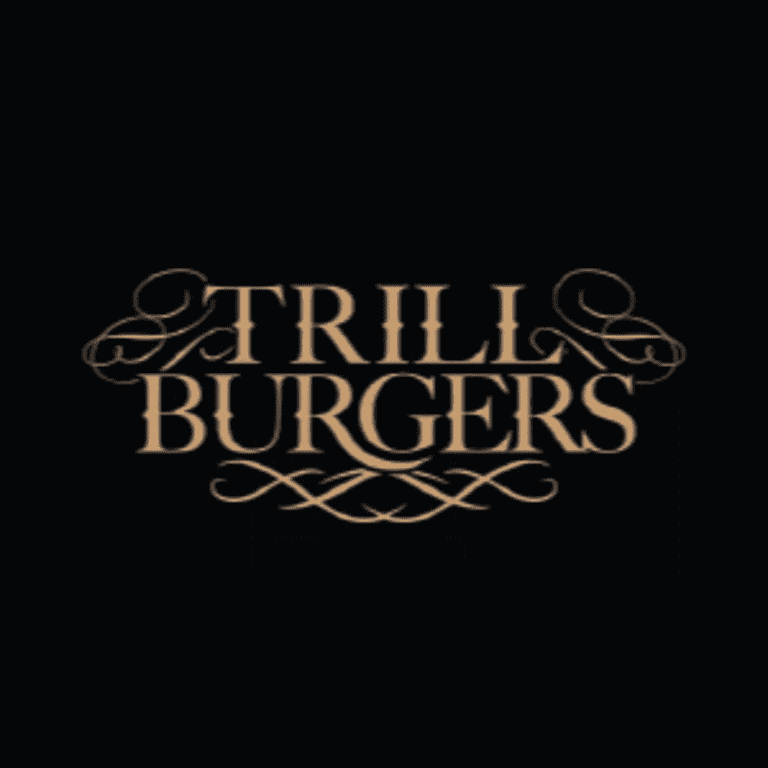 TRILL BURGERS