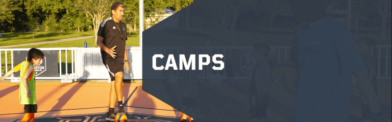 Houston Dash and Dynamo Camps