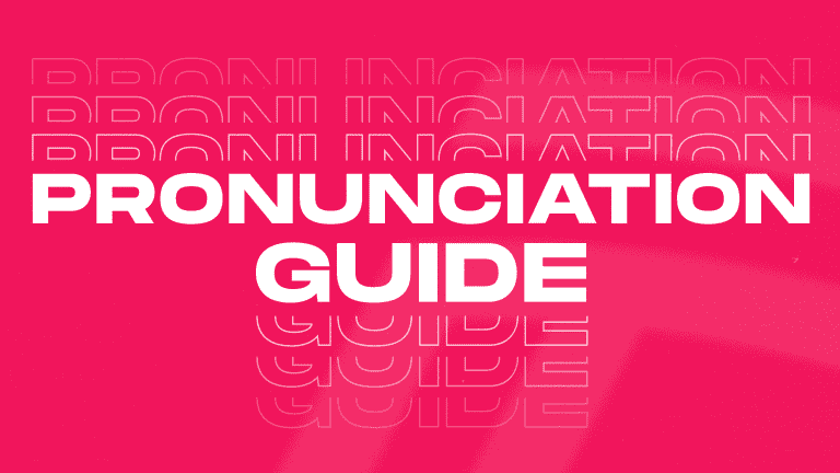 6. Pronunciaition guide
