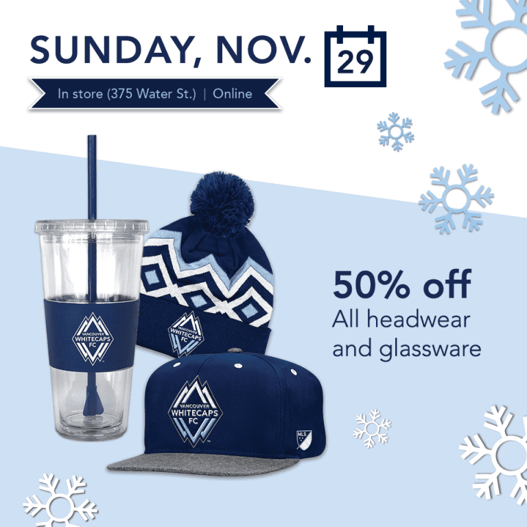 Shop now: Your guide to Whitecaps FC's Black Friday Weekend deals -
