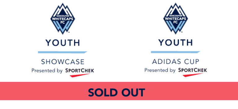 Whitecaps FC tournaments sold out -