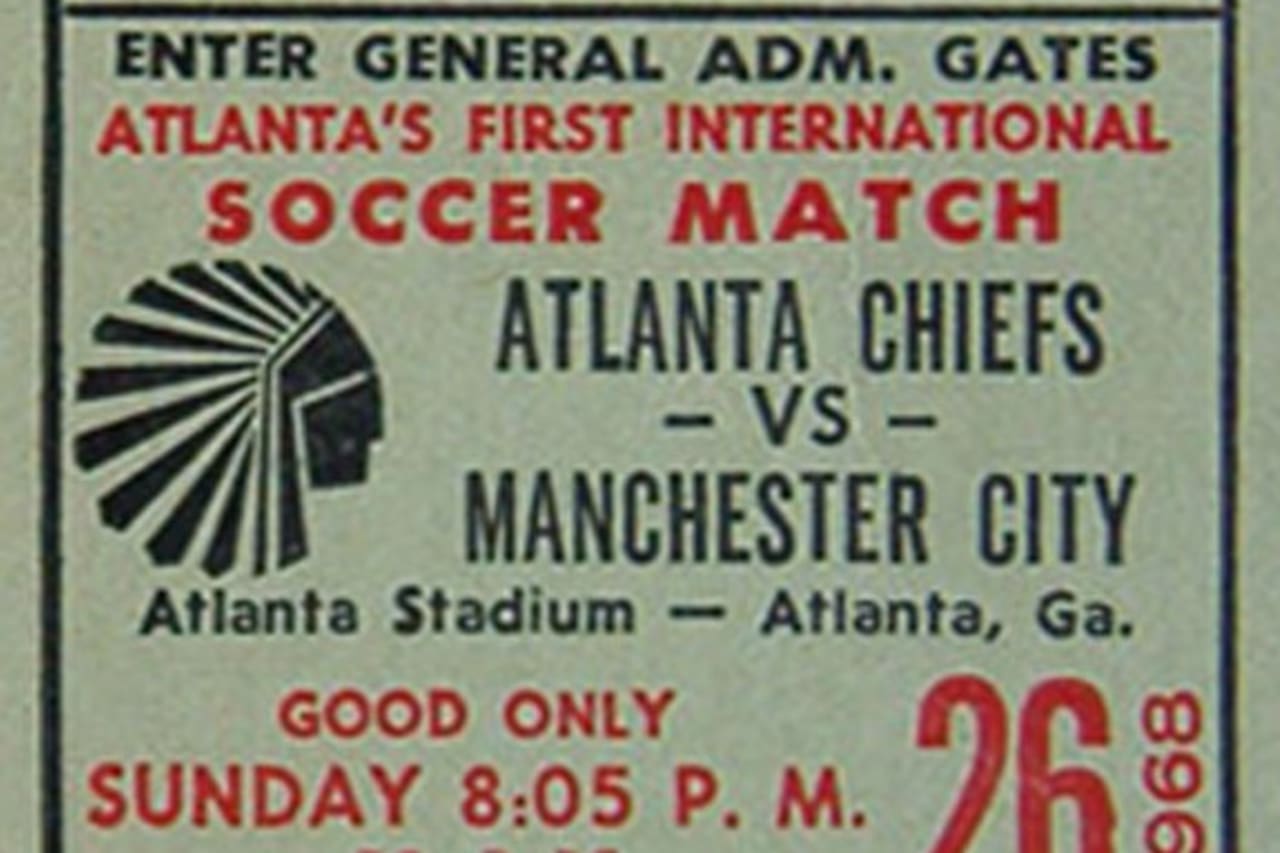 A ticket stub from the Atlanta Chiefs friendly with Manchester City