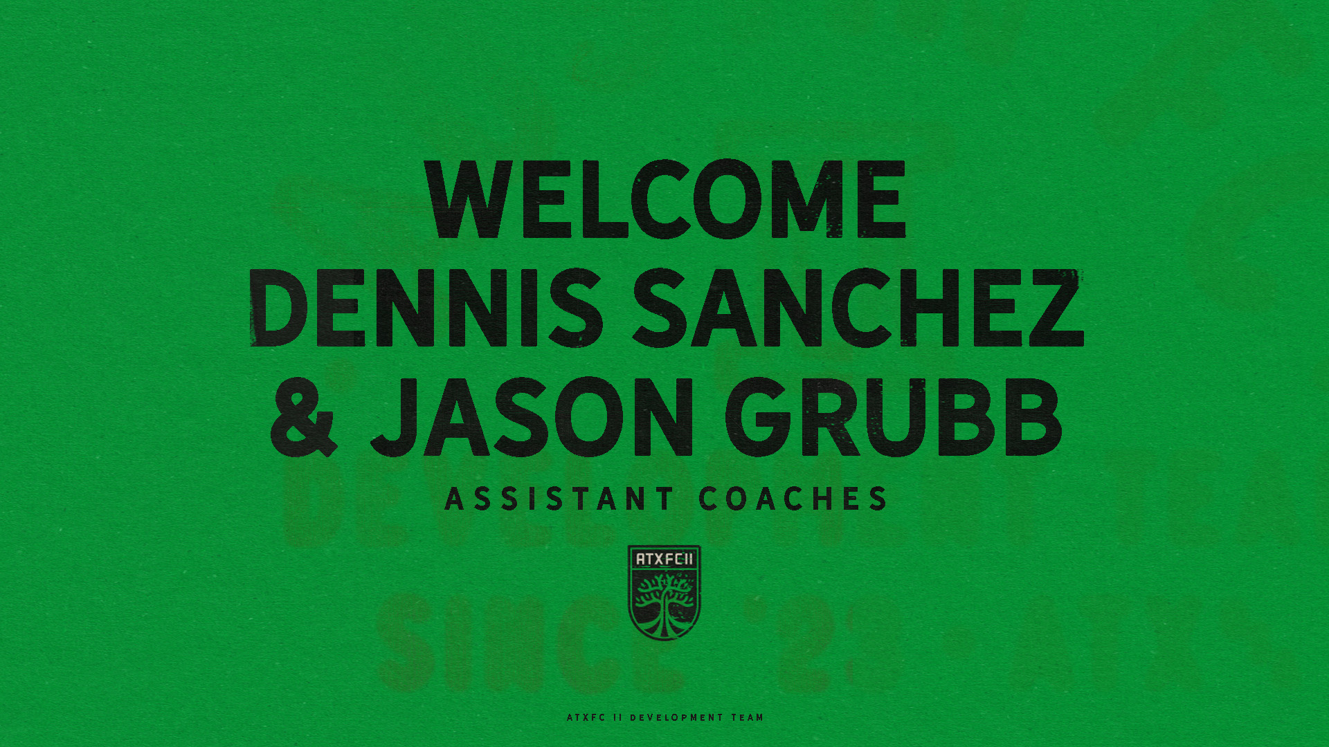 Austin FC II Adds Dennis Sanchez, Jason Grubb to Coaching Staff | Austin FC