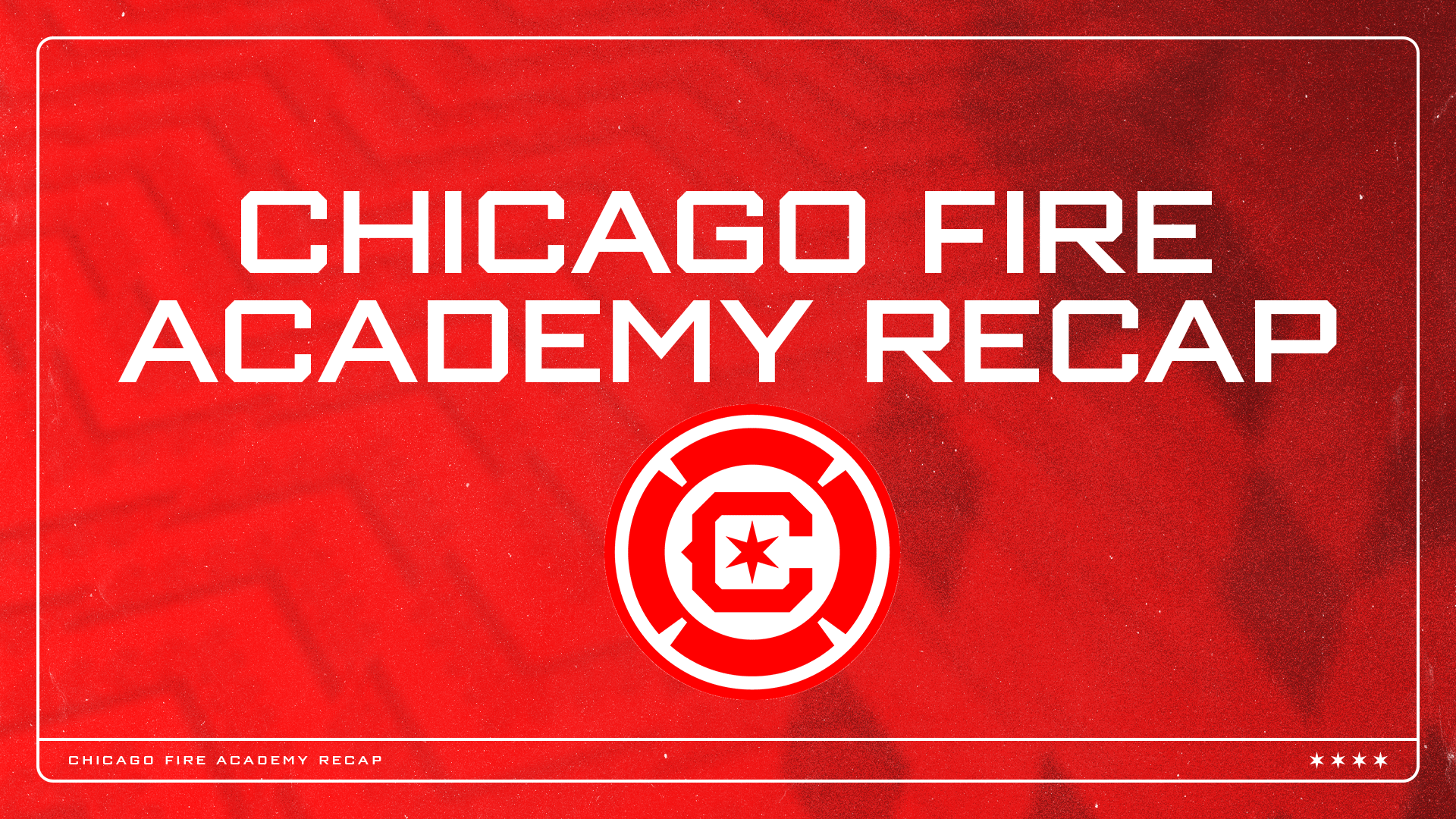 Chicago Fire Academy Teams Dominate at Home in MLS NEXT Play, Undefeated Record
