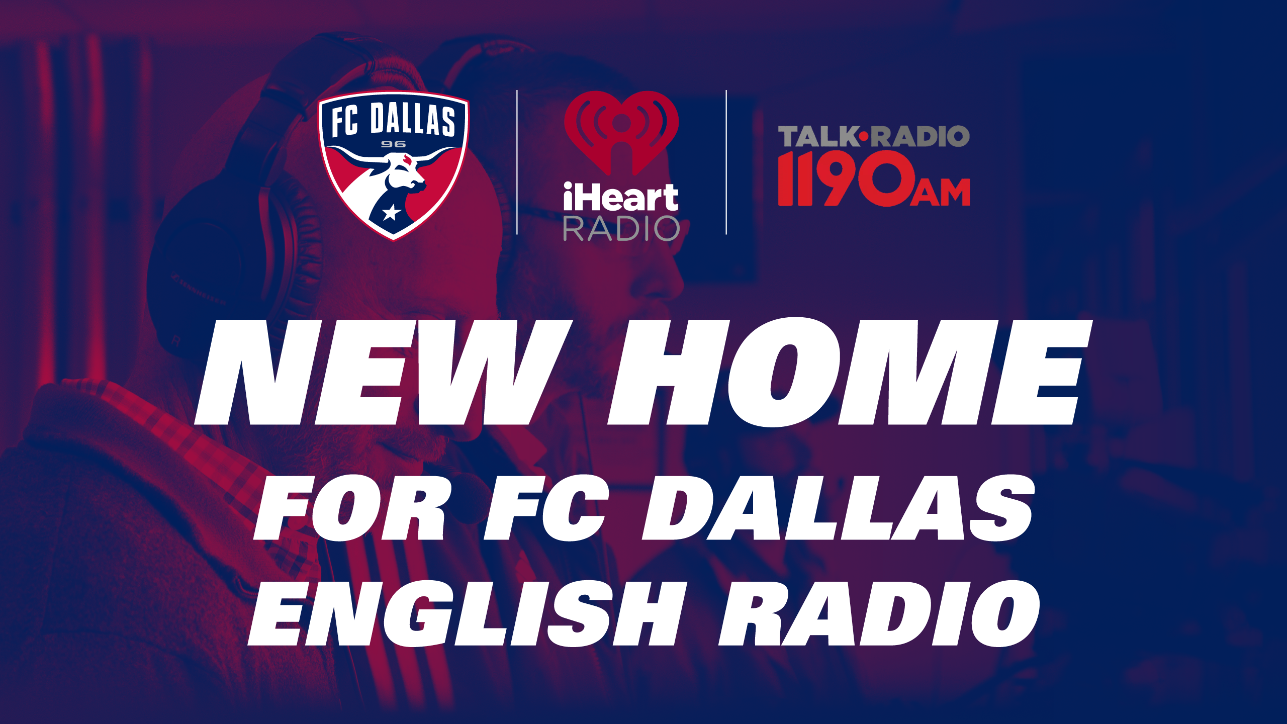 FC Dallas Partners with iHeartMedia Dallas to Broadcast Matches on Talk