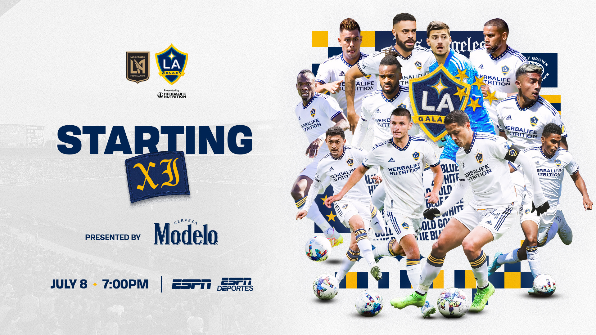 Starting XI presented by Modelo: LAFC vs. LA Galaxy, July 8, 2022