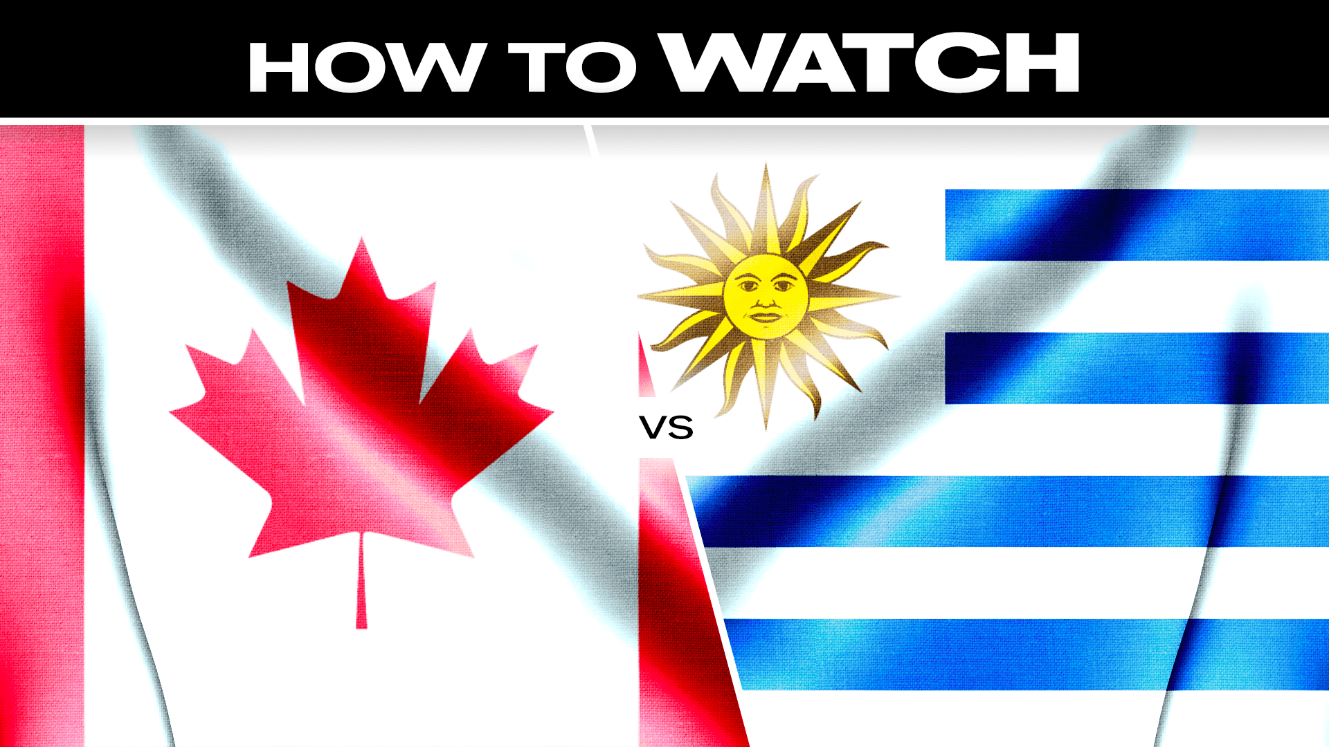 Photo of Kanada vs.  Uruguaj: Ako sledovať a streamovať prípravu na majstrovstvá sveta vo futbale
